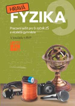 Hravá fyzika 9