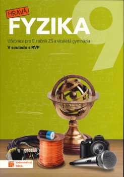 Helena Benkovská: Hravá fyzika 9