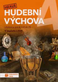 Daniela Taylor: Hravá hudební výchova 4
