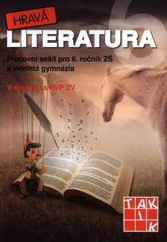 Hravá literatura 6