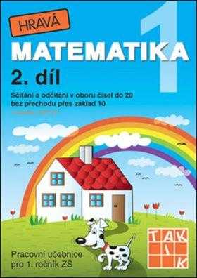 Zuzana Švihlová: Hravá matematika 1