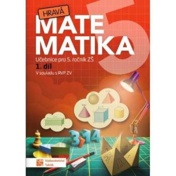 Hravá matematika 5