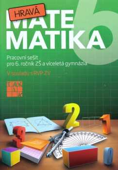 Hravá matematika 6