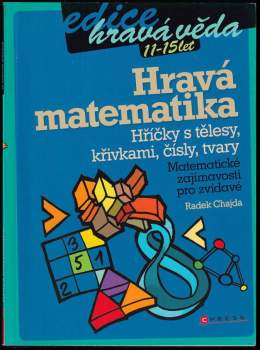 Radek Chajda: Hravá matematika