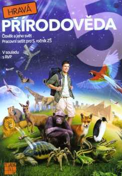 Hravá přírodověda 5