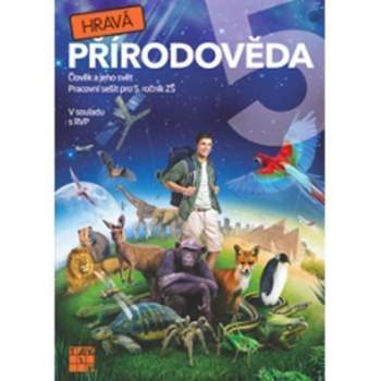 Hravá přírodověda 5