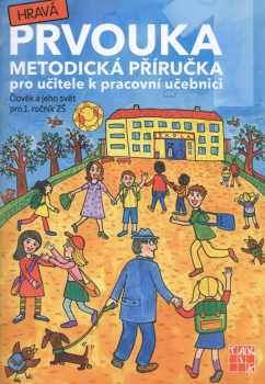 Adriena Binková: Hravá prvouka 1
