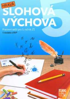 Hravá slohová výchova 5