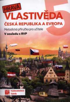 Adriena Binková: Hravá vlastivěda 5