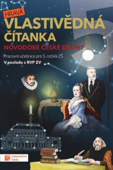 Hravá vlastivědná čítanka 5