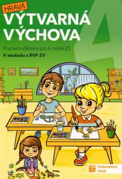 Hravá výtvarná výchova 4