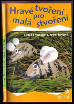 Hravé tvoření pro malá stvoření