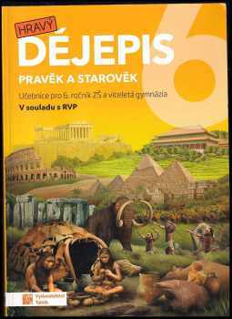 Petr Mácha: Hravý dějepis 6