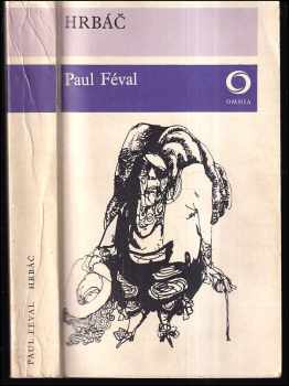 Hrbáč - Paul Féval (1970, Svoboda) - ID: 1987588