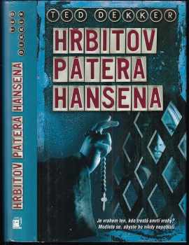 Ted Dekker: Hřbitov pátera Hansena