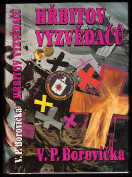 Hřbitov vyzvědačů - V. P Borovička (1994, Dialog) - ID: 878697