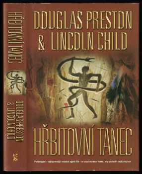 Hřbitovní tanec - Douglas J Preston, Lincoln Child (2010, BB art) - ID: 1405208