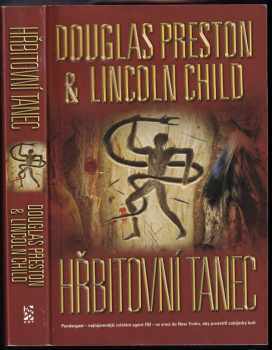 Hřbitovní tanec - Douglas J Preston, Lincoln Child (2012, BB art) - ID: 1616681