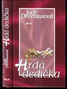 Jude Deveraux: Hrdá dedička