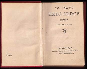 Fr Lehne: Hrdá srdce