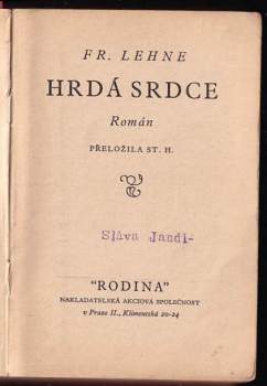 Fr Lehne: Hrdá srdce