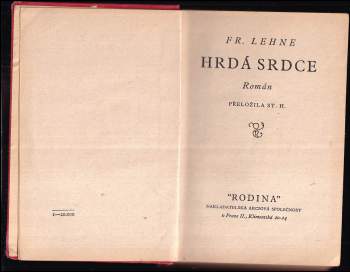 Fr Lehne: Hrdá srdce