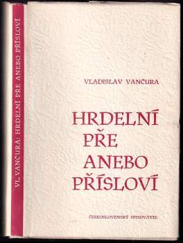Vladislav Vančura: Hrdelní pře, anebo, Přísloví