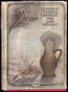 Vladislav Vančura: Hrdelní pře, anebo, Přísloví