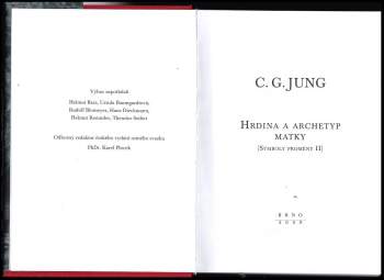 Carl Gustav Jung: Hrdina a archetyp matky
