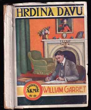 Hrdina davu : Román - William Garret (1928, Jan Naňka) - ID: 108507
