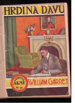 William Garret: Hrdina davu - Román