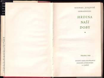 Michail Jur'jevič Lermontov: Hrdina naší doby