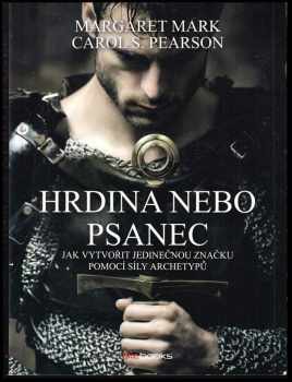 Margaret Mark: Hrdina nebo psanec