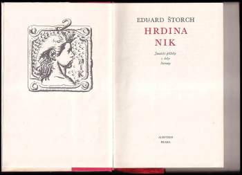 Eduard Štorch: Hrdina Nik
