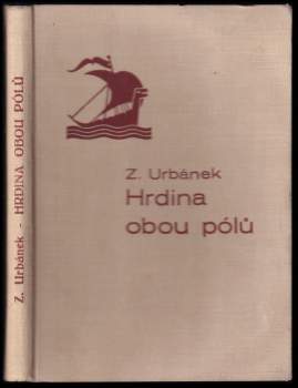Hrdina obou pólů