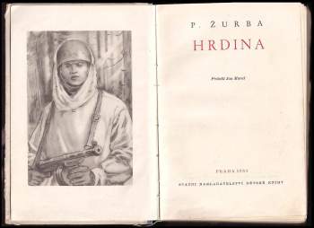 Pavel Terent'jevič Žurba: Hrdina