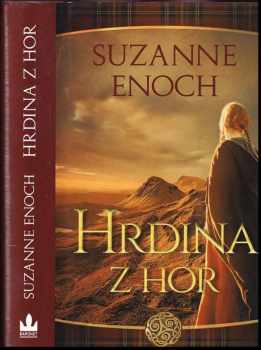 Suzanne Enoch: Hrdina z hor