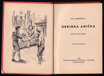 Eva Marešová: Hrdinka Anička