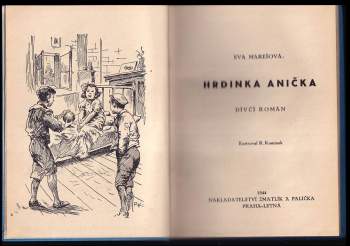 Eva Marešová: Hrdinka Anička