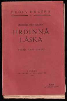 Frederick van Eeden: Hrdinná láska