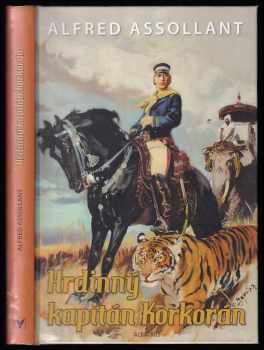 Hrdinný kapitán Korkorán - Alfred Assollant (2011, Albatros) - ID: 1512895