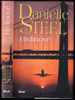 Danielle Steel: Hrdinové
