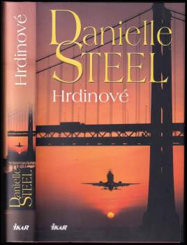 Danielle Steel: Hrdinové