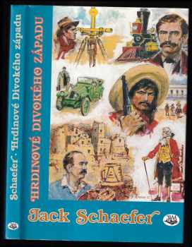 Hrdinové Divokého západu