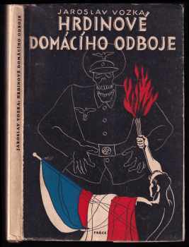 Hrdinové domácího odboje