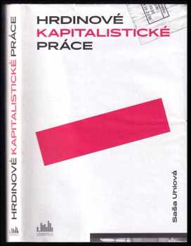 Hrdinové kapitalistické práce