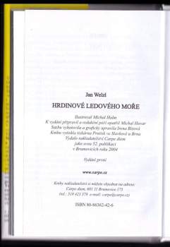Jan Eskymo Welzl: Hrdinové Ledového moře