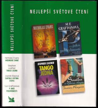 Nejlepší světové čtení : Hrdinové ohně + P jako pochybnosti + Tango jedna + Svatba v rytmu stepu