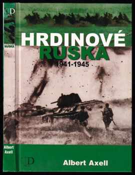 Hrdinové Ruska 1941-1945