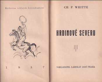 Jaroslav Pokorný: Hrdinové severu